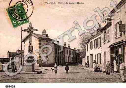 Ville de VEAUCHE, carte postale ancienne