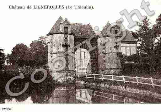 Ville de LIGNEROLLES, carte postale ancienne