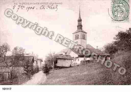 Ville de SAINTNICOLASLACHAPELLE, carte postale ancienne