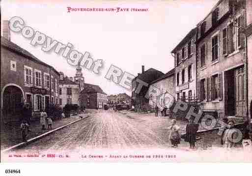 Ville de PROVENCHERESSURFAVE, carte postale ancienne