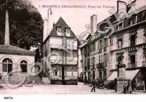 Ville de BOURBONL\'ARCHAMBAULT, carte postale ancienne