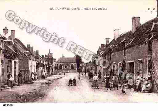 Ville de LIGNIERES, carte postale ancienne