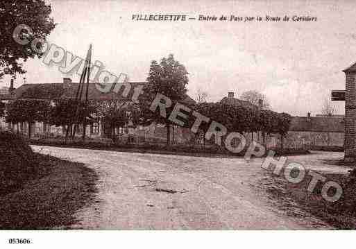 Ville de VILLECHETIVE, carte postale ancienne