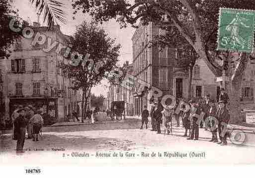 Ville de OLLIOULES, carte postale ancienne