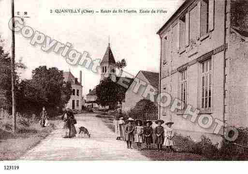Ville de QUANTILLY, carte postale ancienne