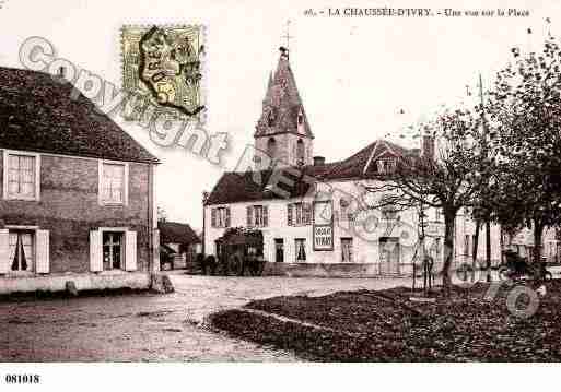 Ville de CHAUSSEED\\\'IVRY(LA) Carte postale ancienne