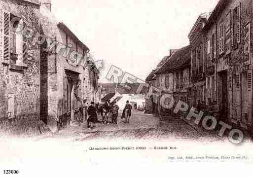 Ville de LIANCOURTSAINTPIERRE Carte postale ancienne