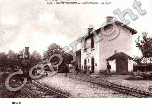 Ville de SAINTTRIVIERSURMOIGNANS Carte postale ancienne