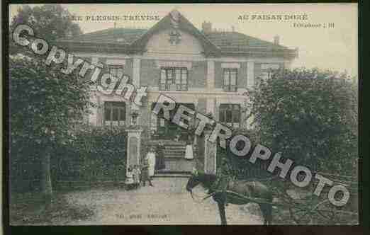 Ville de PLESSISTREVISSE(LE) Carte postale ancienne