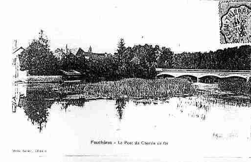 Ville de FOUCHERES Carte postale ancienne