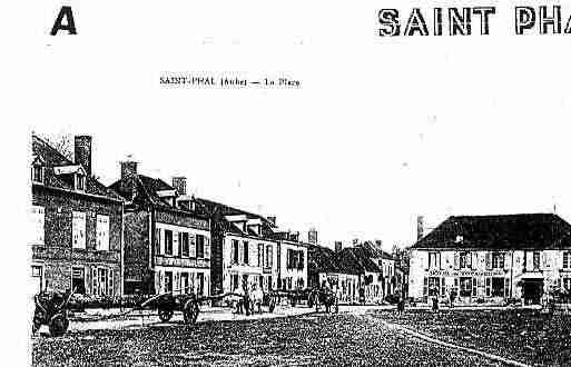 Ville de SAINTPHAL Carte postale ancienne