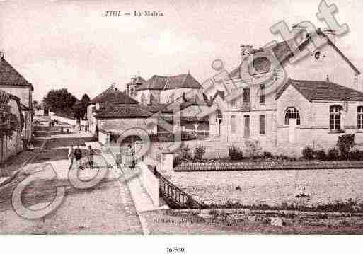 Ville de THIL Carte postale ancienne