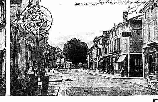 Ville de AIGRE Carte postale ancienne