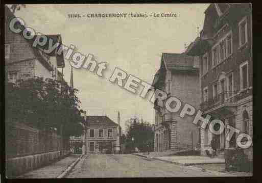 Ville de CHARQUEMONT Carte postale ancienne