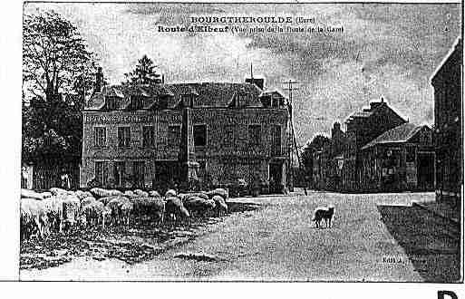 Ville de BOURGTHEROULDE Carte postale ancienne