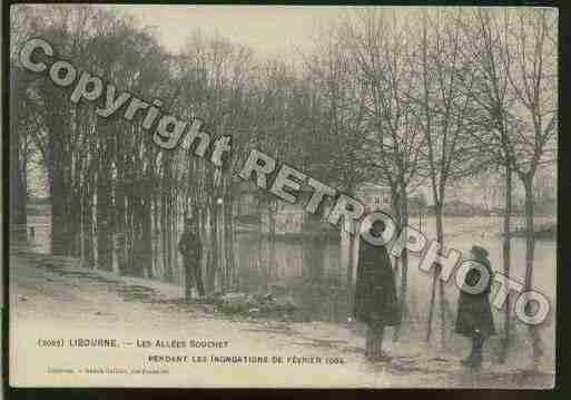 Ville de LIBOURNE Carte postale ancienne