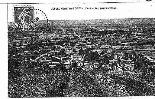 Ville de BELLEGARDEENFOREZ Carte postale ancienne