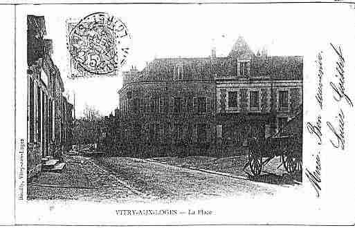 Ville de VITRYAUXLOGES Carte postale ancienne