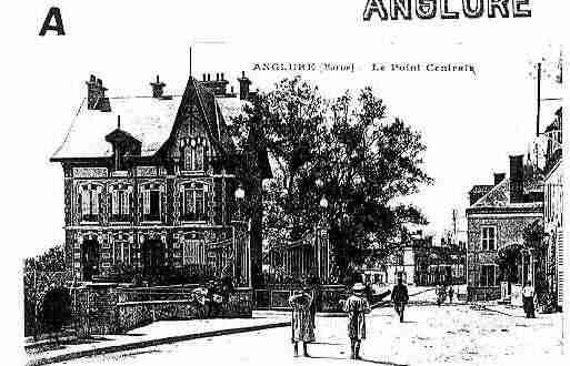 Ville de ANGLURE Carte postale ancienne