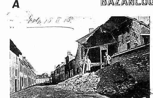 Ville de BAZANCOURT Carte postale ancienne