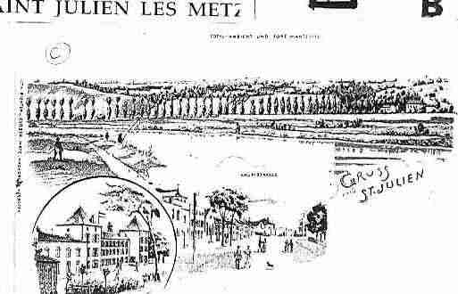 Ville de SAINTJULIENLESMETZ Carte postale ancienne