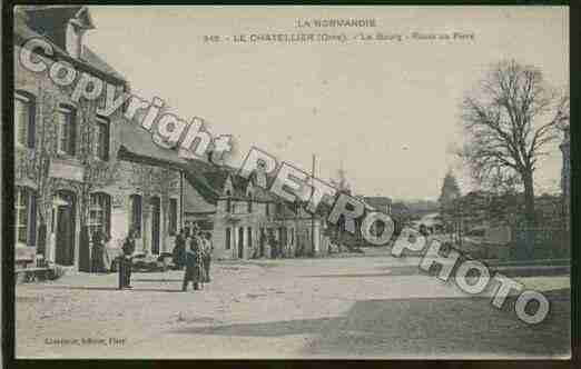 Ville de CHATELLIER(LE) Carte postale ancienne