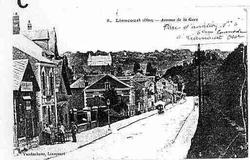 Ville de LIANCOURT Carte postale ancienne