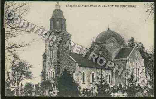 Ville de LIGNOU Carte postale ancienne