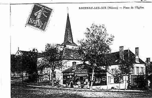 Ville de LUCENAYLESAIX Carte postale ancienne