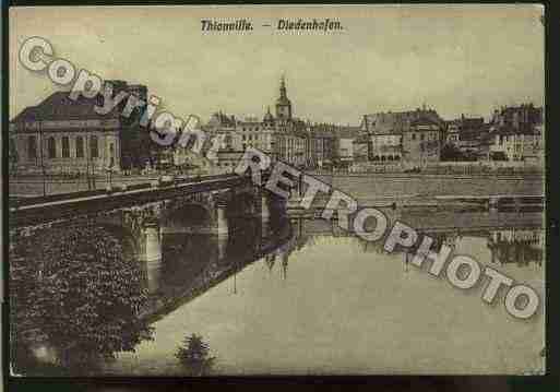 Ville de THIONVILLE Carte postale ancienne