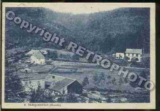 Ville de TURQUESTEINBLANCRUPT Carte postale ancienne