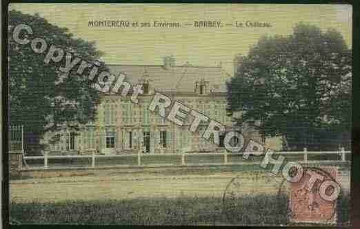 Ville de BARBEY Carte postale ancienne