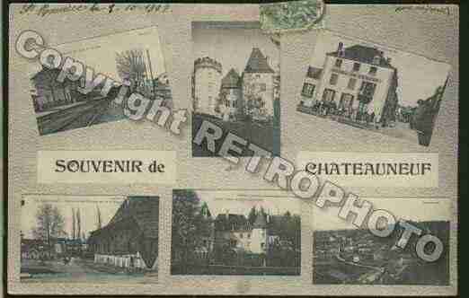 Ville de CHATEAUNEUF Carte postale ancienne