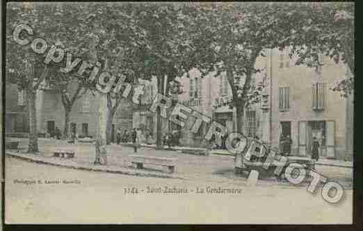 Ville de SAINTZACHARIE Carte postale ancienne