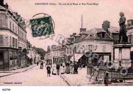 Ville de LIANCOURT, carte postale ancienne