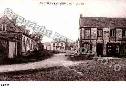 Ville de MARCILLYLACAMPAGNE, carte postale ancienne