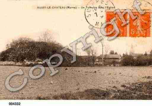 Ville de BUSSYLECHATEAU, carte postale ancienne