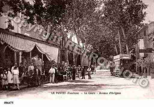 Ville de PONTET(LE), carte postale ancienne