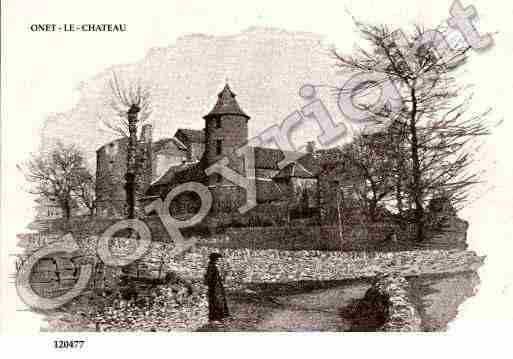 Ville de ONETLECHATEAU, carte postale ancienne