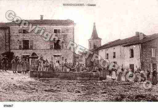 Ville de NOSSONCOURT, carte postale ancienne