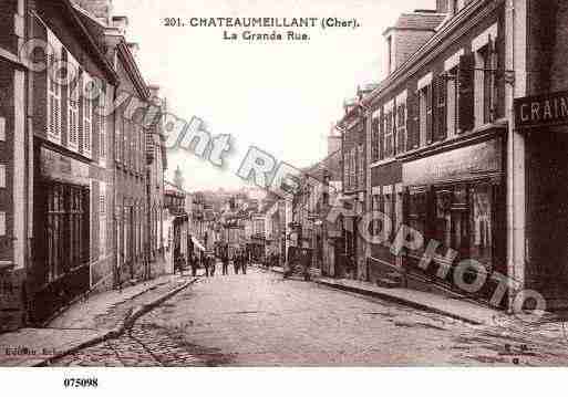 Ville de CHATEAUMEILLANT, carte postale ancienne