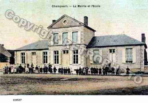 Ville de CHAMPVERT, carte postale ancienne