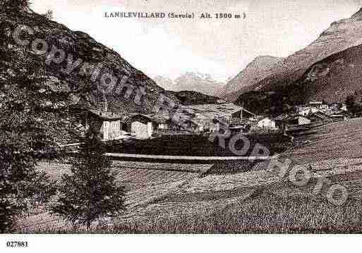 Ville de LANSLEVILLARD, carte postale ancienne