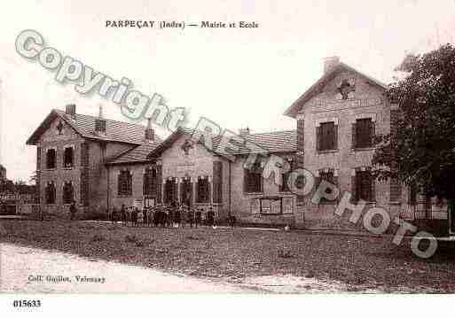 Ville de PARPECAY, carte postale ancienne