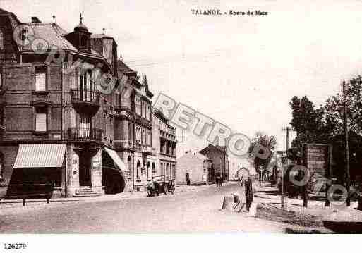 Ville de TALANGE, carte postale ancienne