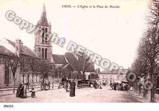 Ville de CREIL, carte postale ancienne