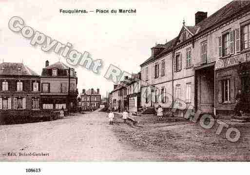Ville de FEUQUIERES, carte postale ancienne