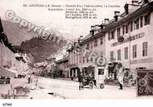 Ville de AIGUEBELLE, carte postale ancienne