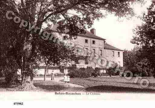 Ville de BETONBAZOCHES, carte postale ancienne