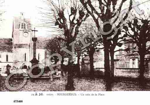 Ville de BOURGUEBUS, carte postale ancienne